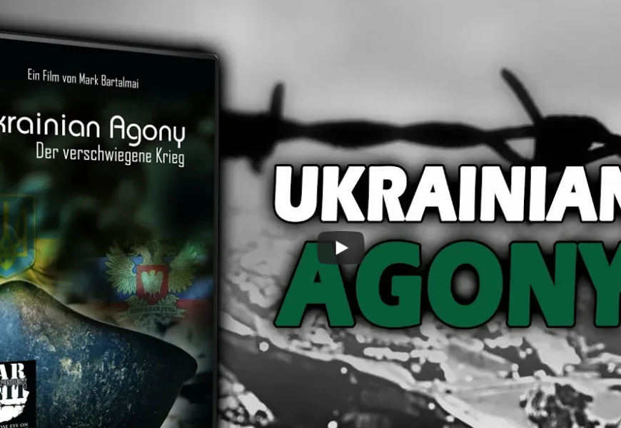 Ukrainian Agony – Der verschwiegene Krieg (kompletter Film)