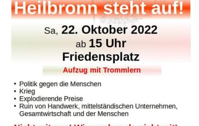 “Heilbronn steht auf” am 22. Oktober 2022