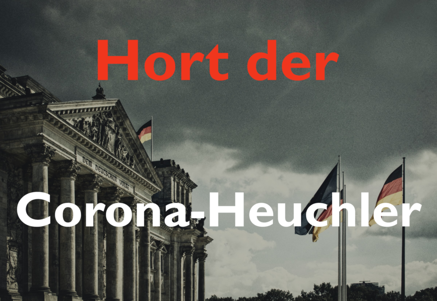 Corona-Heuchler – von unserem Kolumnisten Jürgen Schwab