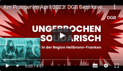 Am Pranger im April 2023: DGB-Bezirksverband Heilbronn-Franken