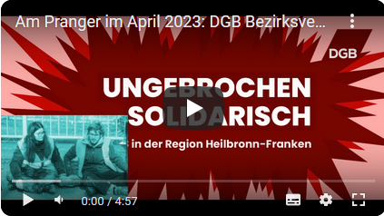 Am Pranger im April 2023: DGB-Bezirksverband Heilbronn-Franken