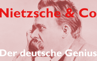 Der deutsche Genius – der deutsche Volksgeist